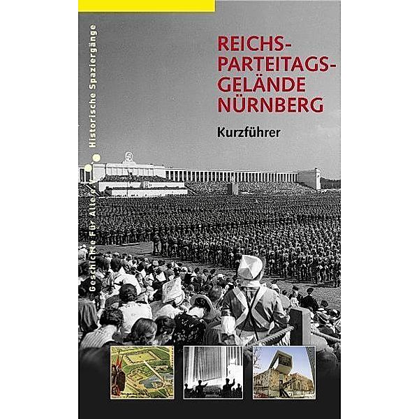 Reichsparteitagsgelände Nürnberg, Alexander Schmidt, Markus Urban