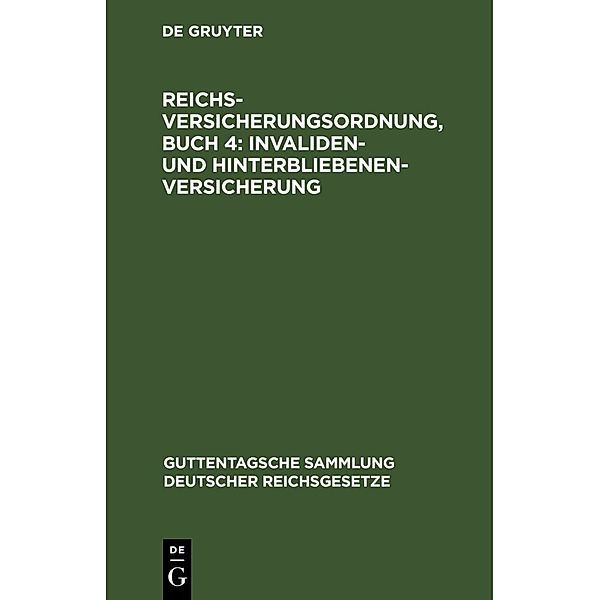 Reichsversicherungsordnung, Buch 4: Invaliden- und Hinterbliebenen-versicherung