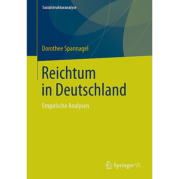 Reichtum in Deutschland, Dorothee Spannagel