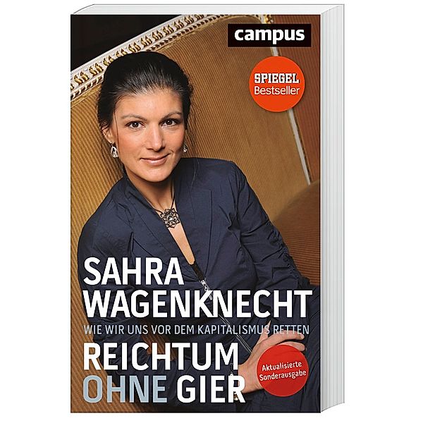 Reichtum ohne Gier, Sahra Wagenknecht