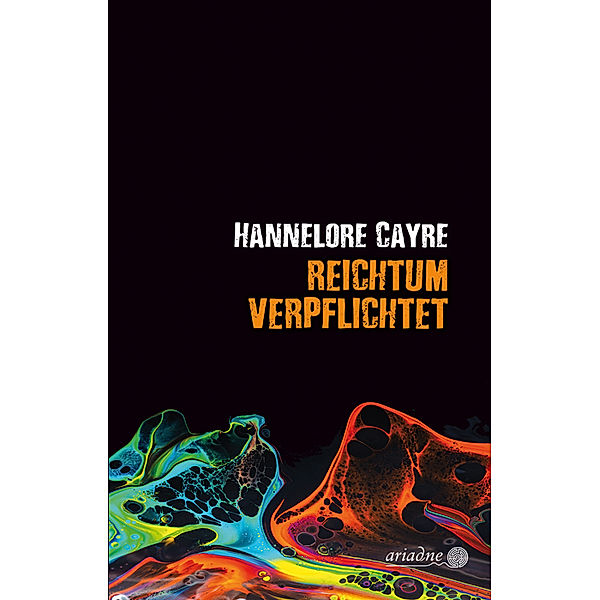 Reichtum verpflichtet, Hannelore Cayre