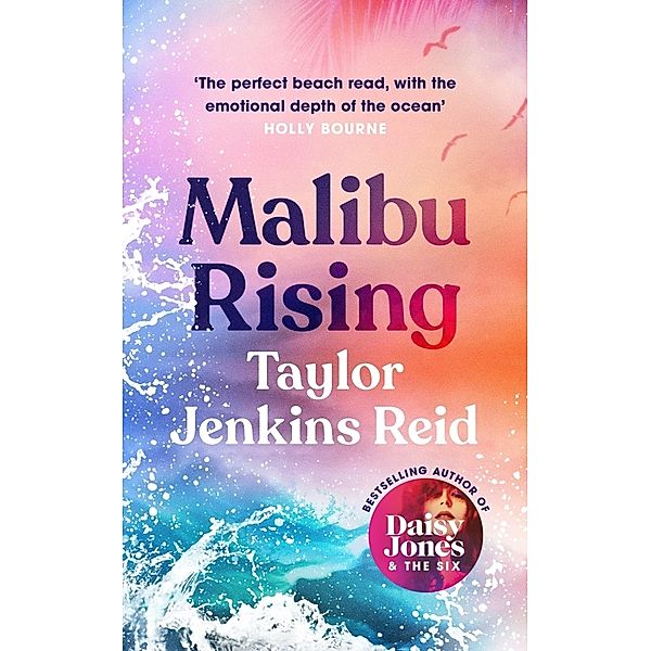 Reid, T: Malibu Rising, Taylor Jenkins Reid