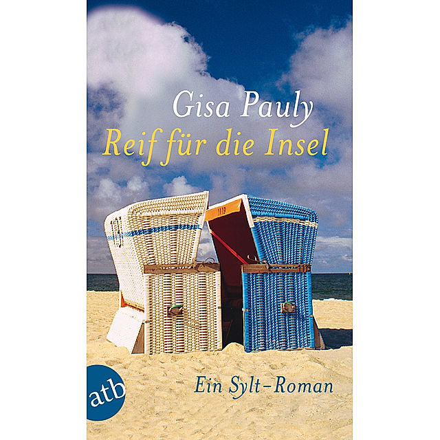 Reif für die Insel Buch von Gisa Pauly versandkostenfrei bei Weltbild.de