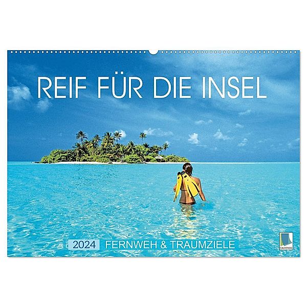 Reif für die Insel: Fernweh & Traumziele (Wandkalender 2024 DIN A2 quer), CALVENDO Monatskalender, Calvendo