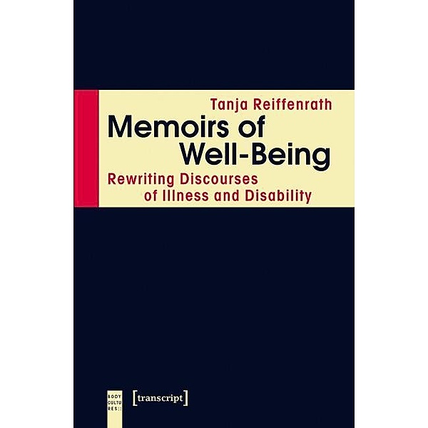 Reiffenrath, T: Memoirs of Well-Being, Tanja Reiffenrath