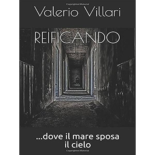 Reificando, Valerio Villari