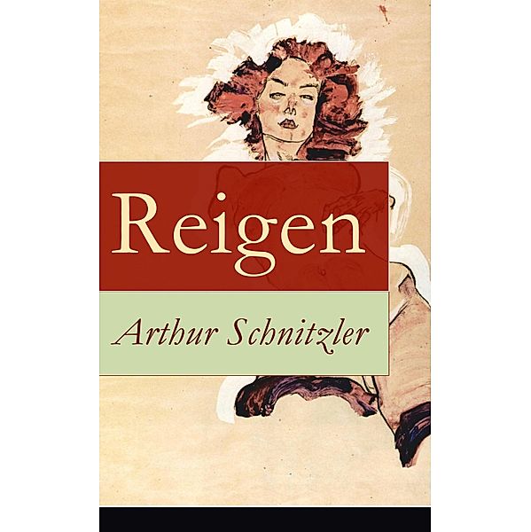 Reigen, Arthur Schnitzler