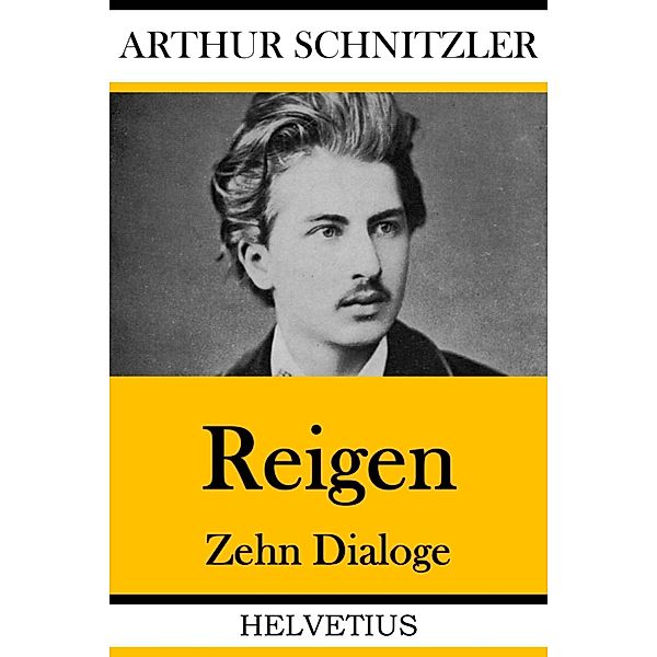 Reigen, Arthur Schnitzler