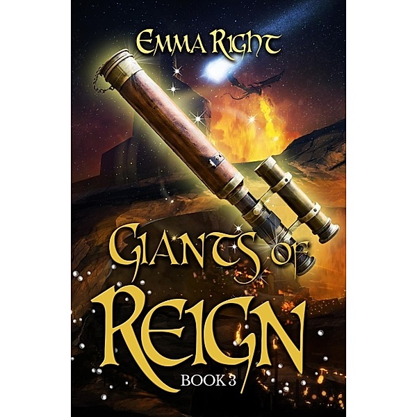 Reign Adventure Fantasy Series: Giants of Reign (Reign Adventure Fantasy Series), Emma Right