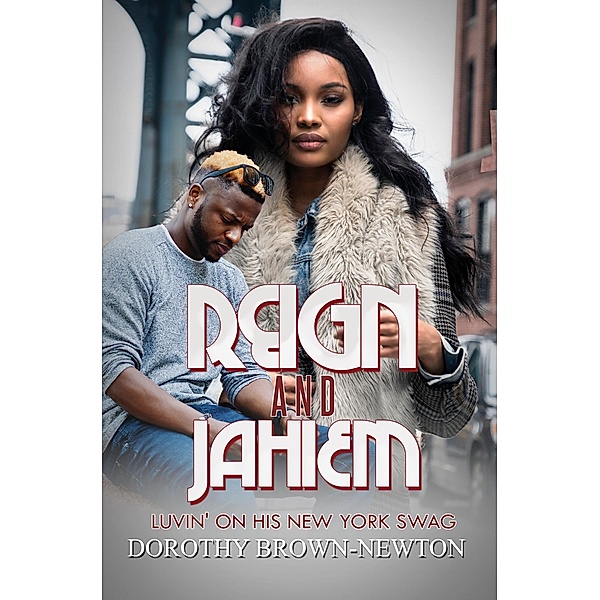 Reign and Jahiem, D. Brown-Newton