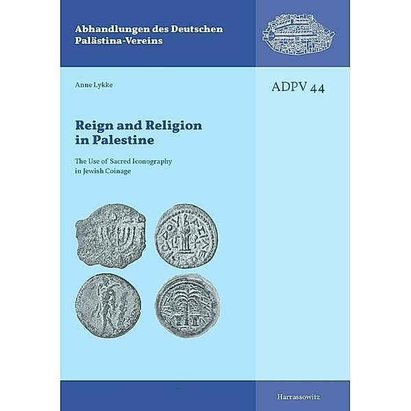 Reign and Religion in Palestine, Anne Lykke