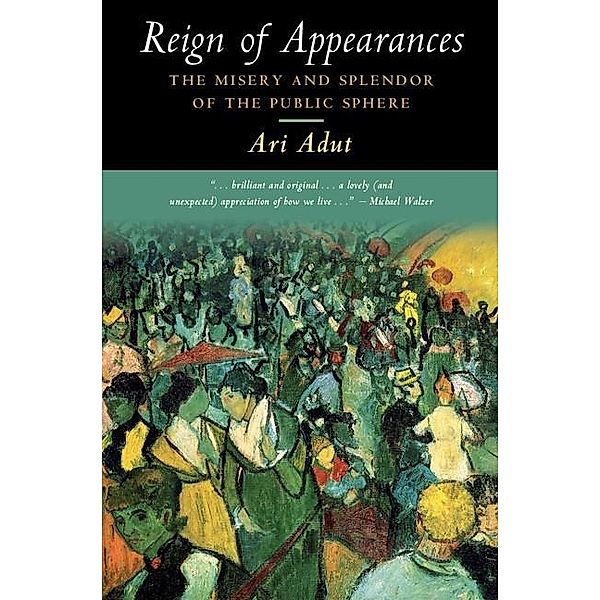 Reign of Appearances, Ari Adut
