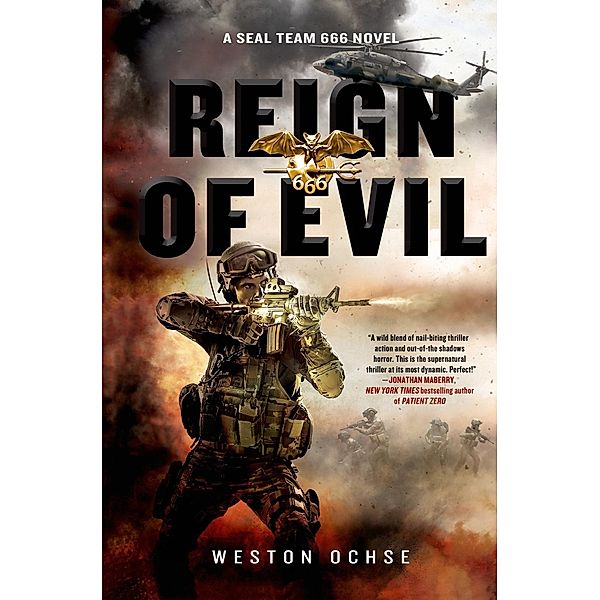 Reign of Evil / SEAL Team 666 Bd.3, Weston Ochse