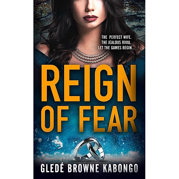 Reign of Fear (Fearless Series) / Fearless Series, Gledé Browne Kabongo