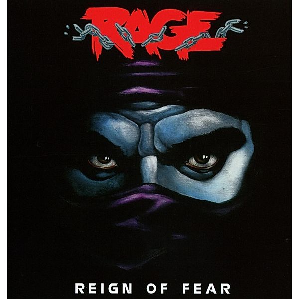 Reign Of Fear (Re-Release), Rage