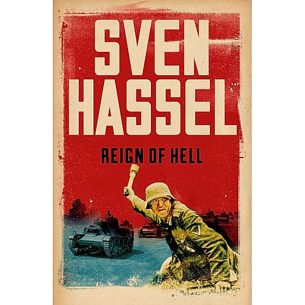 Reign of Hell / Sven Hassel War Classics, Sven Hassel