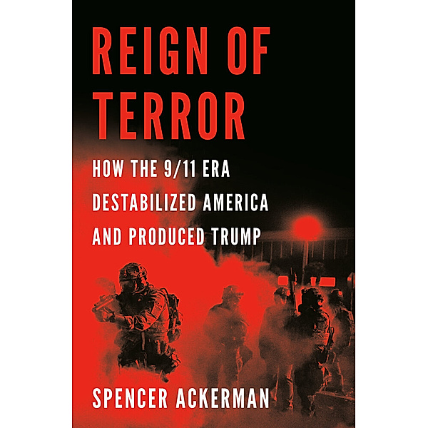 Reign of Terror, Spencer Ackerman