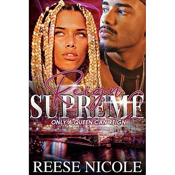 Reign Supreme 2 / Reign Supreme Bd.2, Reese Nicole