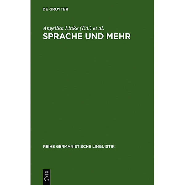 Reihe Germanistische Linguistik / Sprache und mehr