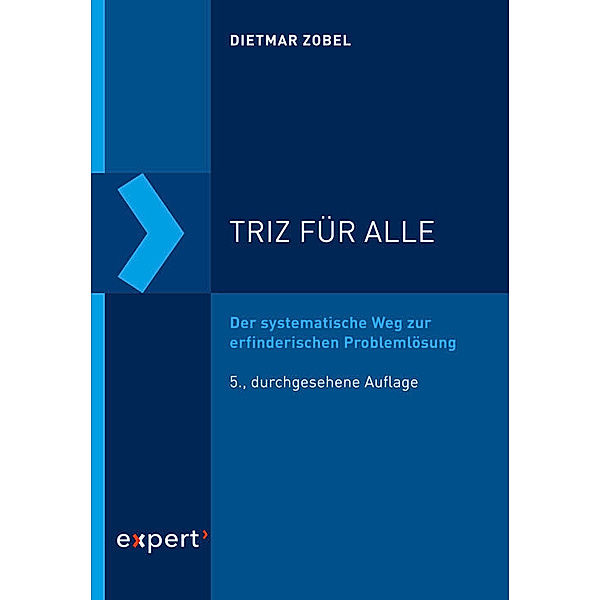 Reihe Technik / TRIZ für alle, Dietmar Zobel