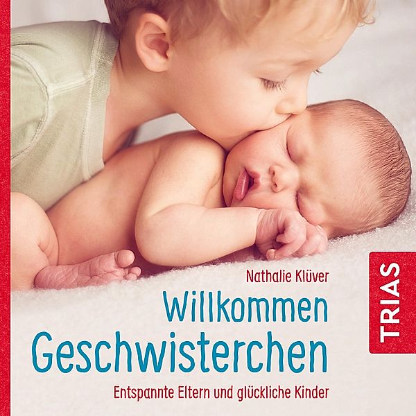 Reihe TRIAS Audiobook - Willkommen Geschwisterchen, Nathalie Klüver