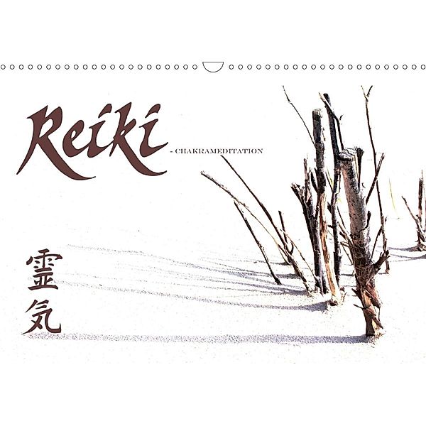 REIKI - Chakrameditation (Wandkalender 2021 DIN A3 quer), Michael Weiß