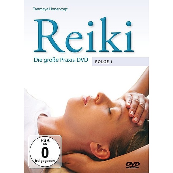 Reiki - Die grosse Praxis.Folge.1,1 DVD, Tanmaya Honervogt