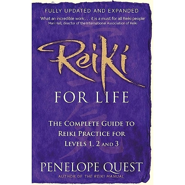 Reiki For Life, Penelope Quest