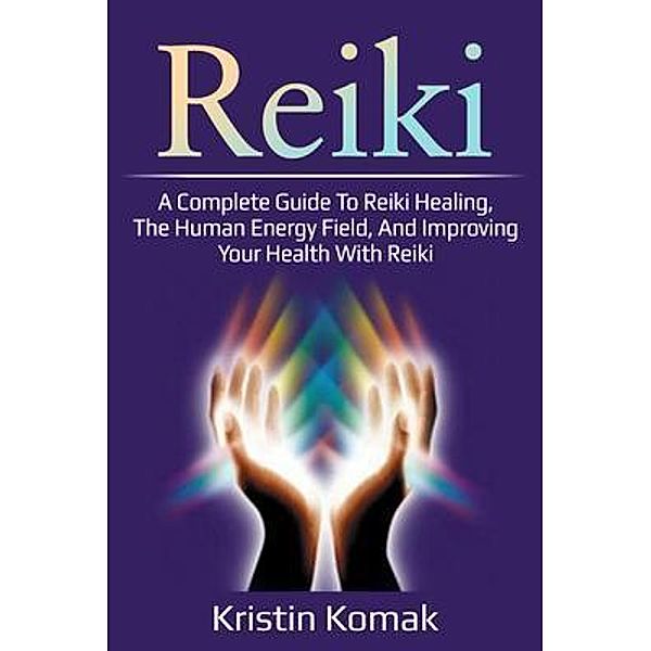 Reiki / Ingram Publishing, Kristin Komak