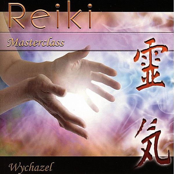 Reiki Masterclass, Wychazel