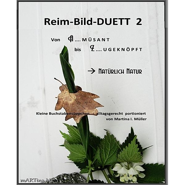 Reim-Bild-Duett 2, Martina I. Mueller
