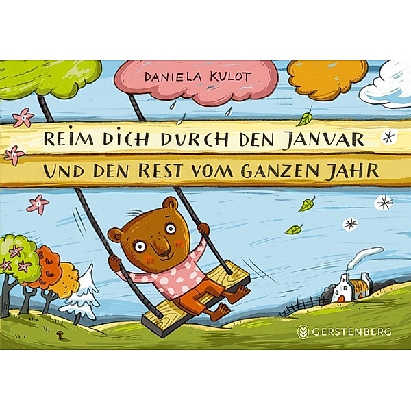 Reim dich durch den Januar und den Rest vom ganzen Jahr, Daniela Kulot