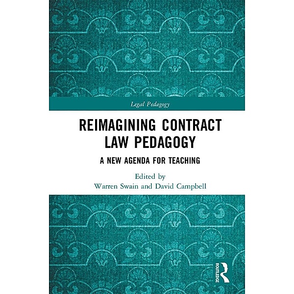 Reimagining Contract Law Pedagogy