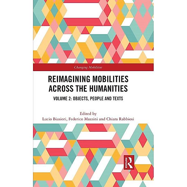 Reimagining Mobilities across the Humanities