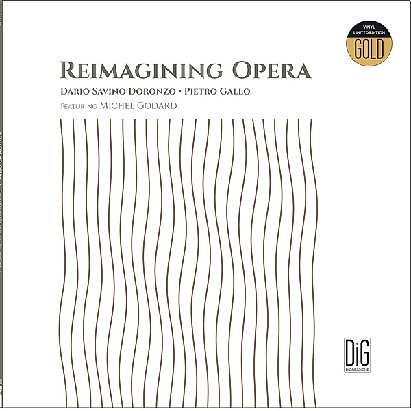Reimagining Opera (Vinyl), Dario Doronzo, Pietro Gallo