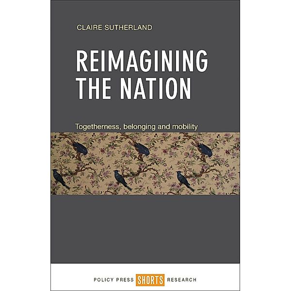 Reimagining the Nation, Claire Sutherland