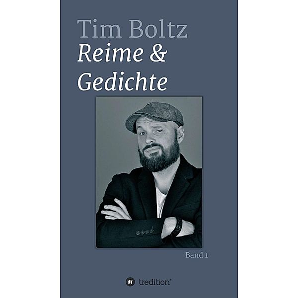 REIME & GEDICHTE / tredition, Tim Boltz