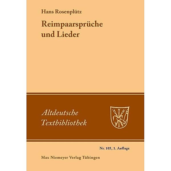Reimpaarsprüche und Lieder / Altdeutsche Textbibliothek Bd.105, Hans Rosenplüt
