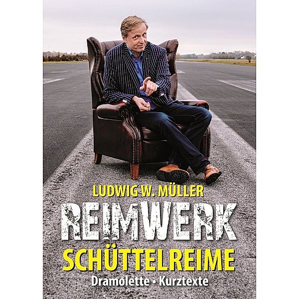 Reimwerk, Ludwig W. Müller