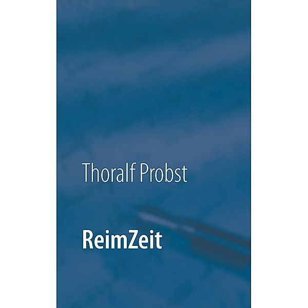 ReimZeit, Thoralf Probst