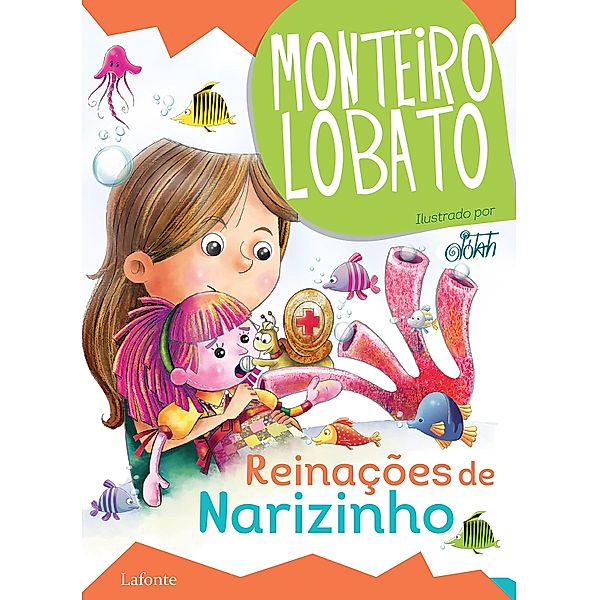 Reinações de Narizinho, Monteiro Lobato