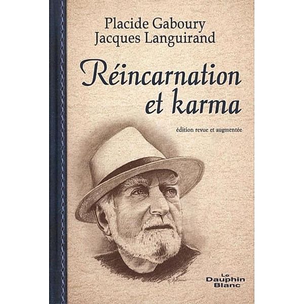 Reincarnation et karma N.E., Jacques Languirand, Placide Gaboury