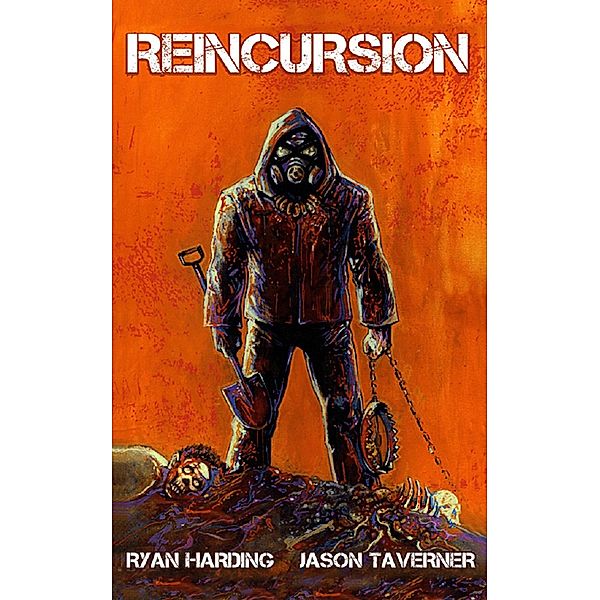 Reincursion, Ryan Harding, Jason Taverner