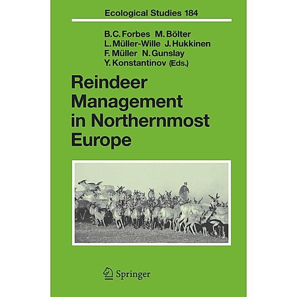 Reindeer Management in Northernmost Europe / Ecological Studies Bd.184