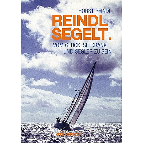 Reindl segelt, Horst Reindl