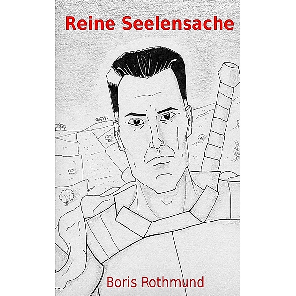 Reine Seelensache, Boris Rothmund