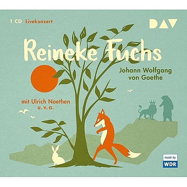 Reineke Fuchs,1 Audio-CD, Johann Wolfgang von Goethe