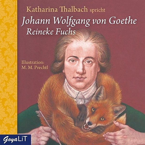 Reineke Fuchs, Johann Wolfgang Von Goethe