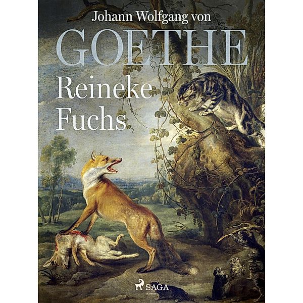 Reineke Fuchs, Johann Wolfgang von Goethe