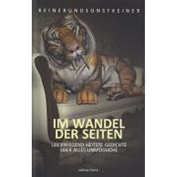 Reinerundsonstkeiner: Im Wandel der Seiten, Reinerundsonstkeiner